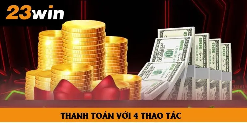 Thanh toán với 4 thao tác