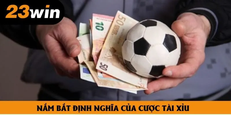 Hội viên cần hiểu tài xỉu bóng đá là gì trước khi tham gia